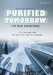 Purified Tomorrow: The Mad Awakening